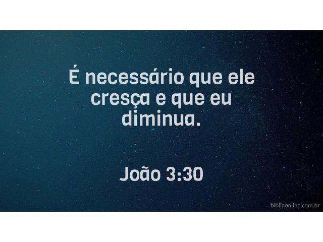 “Convém que ele cresça...”