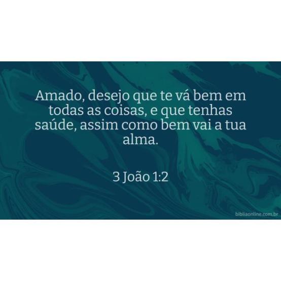 “Que tenhas saúde”