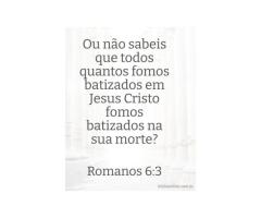 Batizados em sua morte e ressurreição